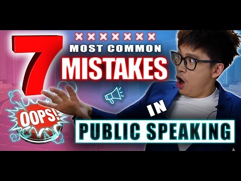 7 MOST COMMON MISTAKES IN PUBLIC SPEAKING