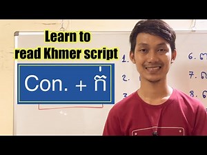Learn to read Khmer script, lesson 30 Con. + ក់ (bantak muoy)