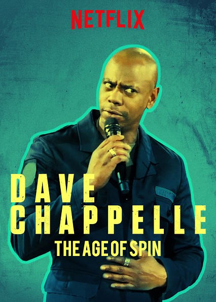 The Age of Spin: Dave Chappelle Live at the Hollywood Palladium (TV Special 2017) ⭐ 8.1 | Comedy