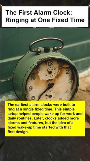 The First Alarm Clock: Ringing at One Fixed Time