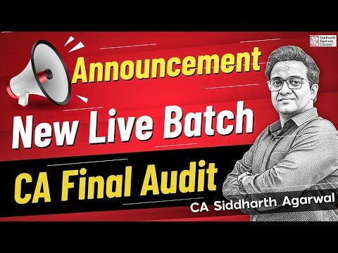 CA Final Audit New Batch 💥 The Game-Changer You’ve Been Waiting For! | CA Siddharth Agarwal