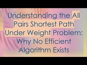 Understanding the All Pairs Shortest Path Under Weight Problem: Why No Efficient Algorithm Exists