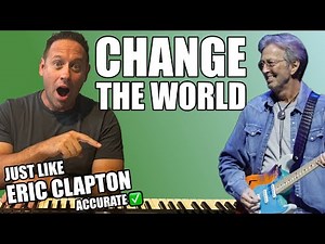Learn To Play Piano | Change The World Eric Clapton | Accurate Lesson | Easy Tutorial