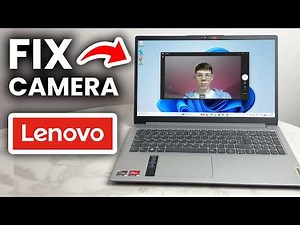 How To Fix Camera Not Working On Lenovo Laptop - Step By Step