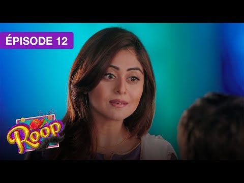 Roop (Mard Ka Naya Swaroop) - EP 12 - série doublée en français