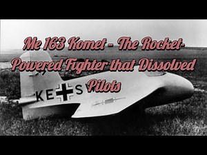 Me 163 Komet – The Rocket-Powered Fighter that Dissolved Pilots