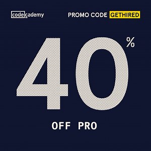 Get 40% off everything you need to land the job you want. | Codecademy