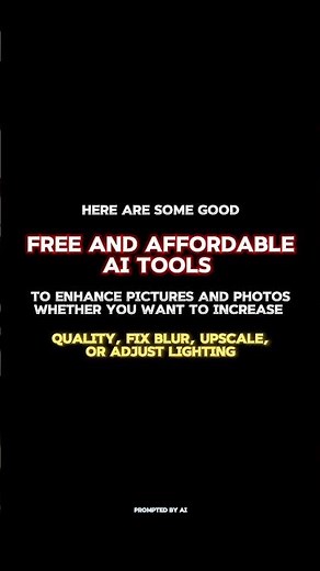 Top 4 Free AI Tools to Instantly Enhance Your Photos
