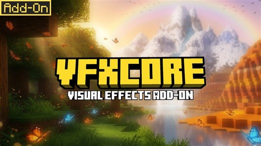 【基岩版26.0】VFXCore v1.1视效美化模组，让你的世界充满生机活力～