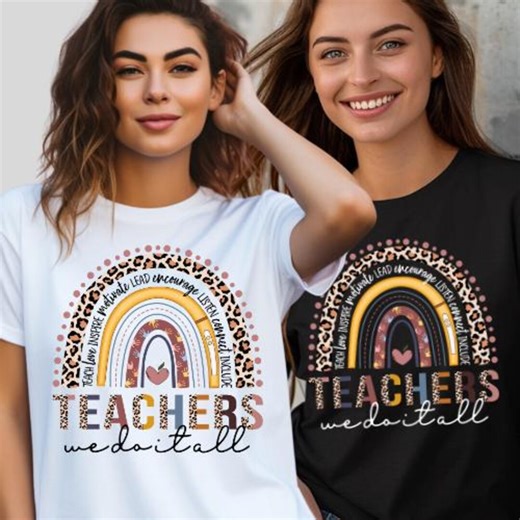 Teachers We Do It All Shirt, Teacher Rainbow Shirt, Teach Love Inspire, Teacher Life Shirt, Teacher Cheetah Shirt, Gift for Teachers - Etsy