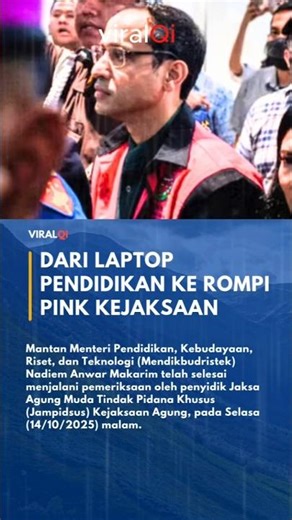 Nadiem Makarim: Dari Laptop Pendidikan ke Rompi Pink Kejaksaan
