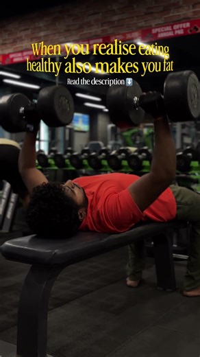 Healthy foods make you fat.