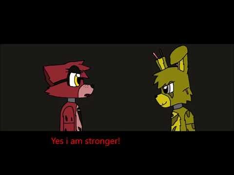FNAF: Foxy VS Springtrap - Stronger Than You