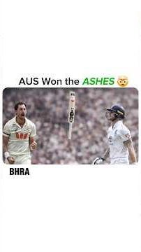 AUS WON THE ASHES IN JUST 11 DAYS