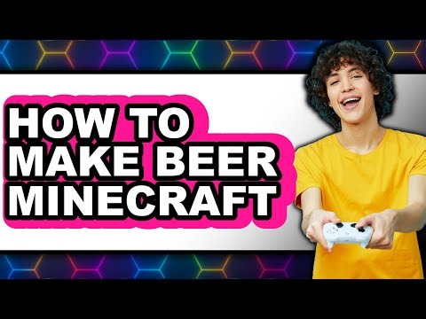 How To Make Beer In Minecraft - Step By Step