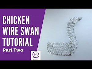 Wire Art Beginners – Easy Chicken Wire Swan Part Two | Spiral Crafts