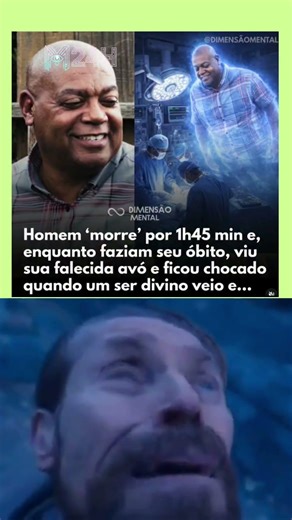 Homem é declarado morto por 1h45 e relata experiência impressionante ✨