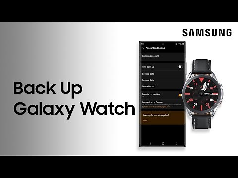 Back up data for the Galaxy Watch3 and earlier models with the Galaxy Wearable app | Samsung US