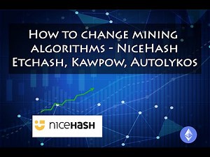 NiceHash - How to change mining algorithms - Etchash, Kawpow, Autolykos - Ethereum Merge