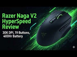 Razer Naga V2 HyperSpeed Review – 30K DPI, 19 Buttons & 400Hr Battery