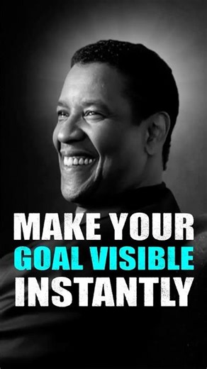Make your goals visible instantly #denzelwashington #motivation #shorts #reels #highlights #foryou
