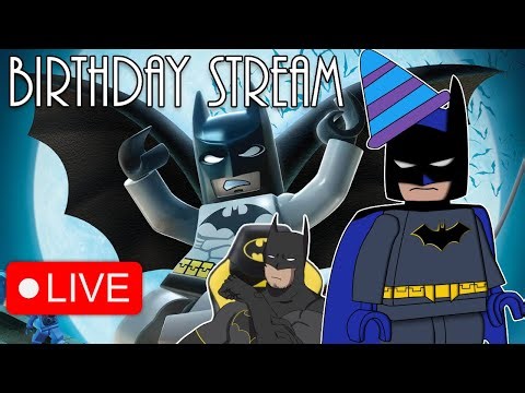Birthday Stream!! | The Lego Batman Videogame