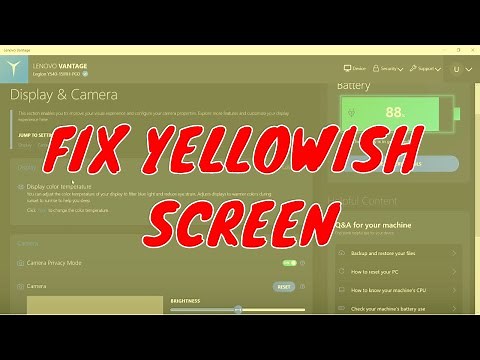 How to Fix Yellowish screen in Windows 10 : Lenovo legion Y540