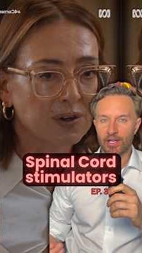 SPINAL CORD STIMULATORS - who should have one?
