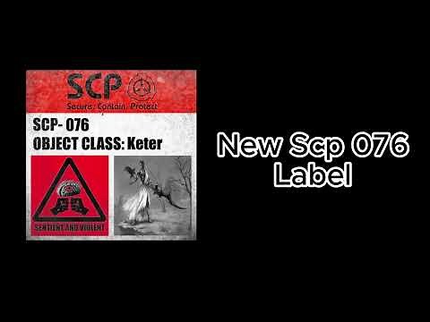 New/Updated Labels in scp recontainment Version 1 Patch