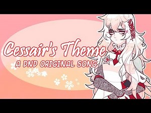 Cessair’s Theme - An Original Dungeons and Dragons Inspired Song