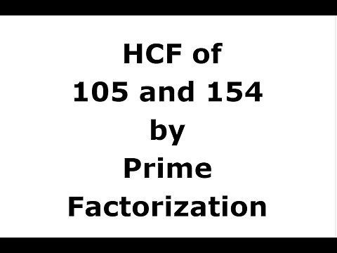 How to Find the HCF of 105 and 154/ Finding HCF of 105 and 154 / HCF of Two Numbers