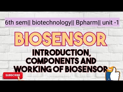 Biosensor|| introduction|| components|| working|| biotechnology|| unit -1