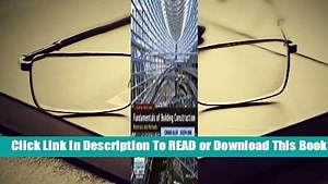 [Read] Fundamentals of Building Construction: Materials and Methods  For Full