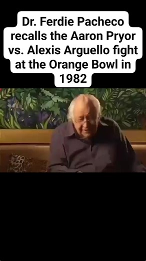 17K views · 247 reactions | The late boxing historian Dr. Ferdie Pacheco is interviewed about the Aaron Pryor vs. Alexis Arguello fight at the Orange Bowl in 1982. This clip is from the documentary The Orange Bowl: 70 years of Greatness. #orangebowl #boxing | Ghosts of the Orange Bowl | Facebook
