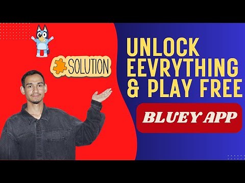 Unlock Everything in Bluey Let's Play for Free: Tips and Tricks - 2026