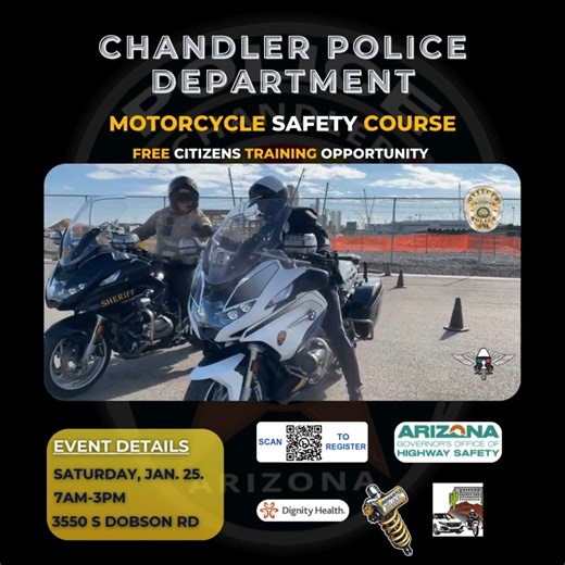 🚨It's your last chance to register for our upcoming motorcycle safety class! If you are a rider looking to enhance your skills and safety on the road, don't miss this unique opportunity to learn directly from experienced police motor officers. The class takes place this Saturday, Jan. 25 from 7 a.m. to 3 p.m. at the Chandler Public Safety Training Center at 3550 S. Dobson Road. Register now to secure your spot! #MotorcycleSafety #KeepChandlerSafe #RideSafe | Chandler Police Department