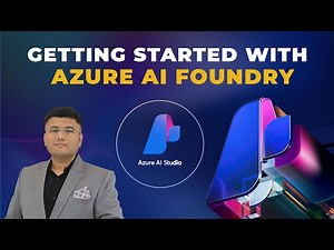 AI-3018: Getting Started with Azure AI Foundry