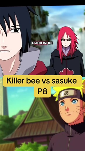 Killer Bee vs Sasuke: Epic Naruto Showdown