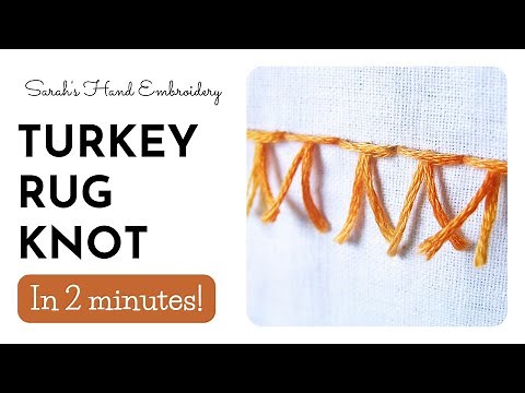 How to do the Turkey Rug Knot