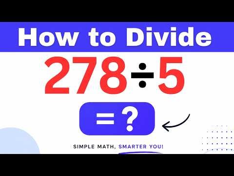 278÷5 Divide 278 by 5 (Long division Method)