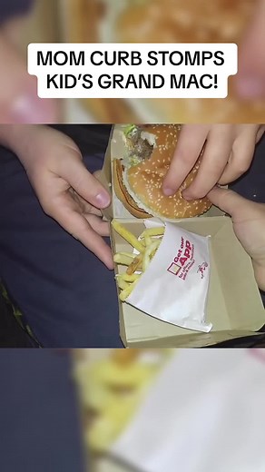 Mom Curb Stomps Kid’s Grand Mac!