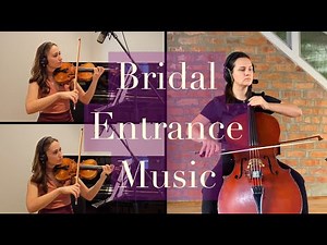 Wedding Bridal Entrance Music — a string trio I composed for my wife to walk down the aisle to