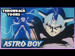 Astro Boy | Atlas Discovers His New Powers | Throwback Toons