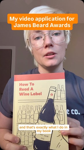 I submitted How to Read a Wine Label to the @beardfoundation book awards and I thought it would be fun to share a part of the application process. After submitting some practical info and mailing the book itself they request an impact statement. You can write (150-300 words) or shoot a 1-2 minute video with this in mind: “The statement should describe the impact of the book/content/program, and how the work aligns with the Foundation’s mission and vision—Good Food for Good®—an expression of our 