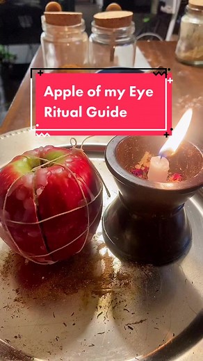 Apple of my Eye - Love Spell Ritual Guide