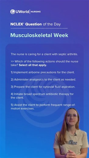 UWorld Nursing on Instagram: "This week’s NCLEX Question of the Day series focuses on the musculoskeletal system. 💪 Follow along with Nurse Rebecca as she walks you through essential concepts to boost your clinical judgment and confidence. #nclexquestions #nclexprep #nclexrn"