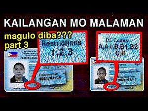BAGO BA LISENSYA MO? PANUORIN MO ITO! DRIVER'S LICENSE CODES EXPLAINED (part 3)