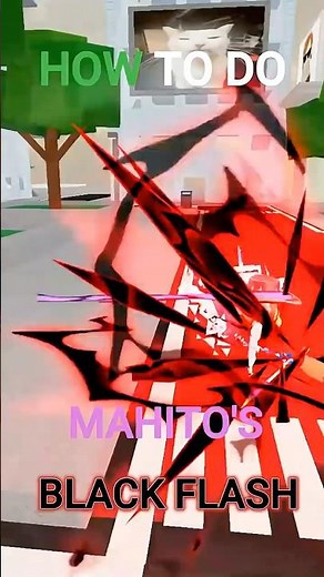 Mahito Black Flash tutorial in jjs Roblox