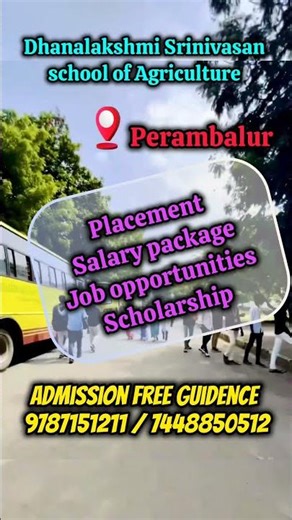 Dhanalakshmi Srinivasan School of Agriculture🔥📍📞9787151211/7448850512