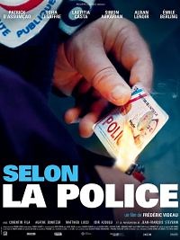 Selon la Police - Film 2022 - Cinetrafic